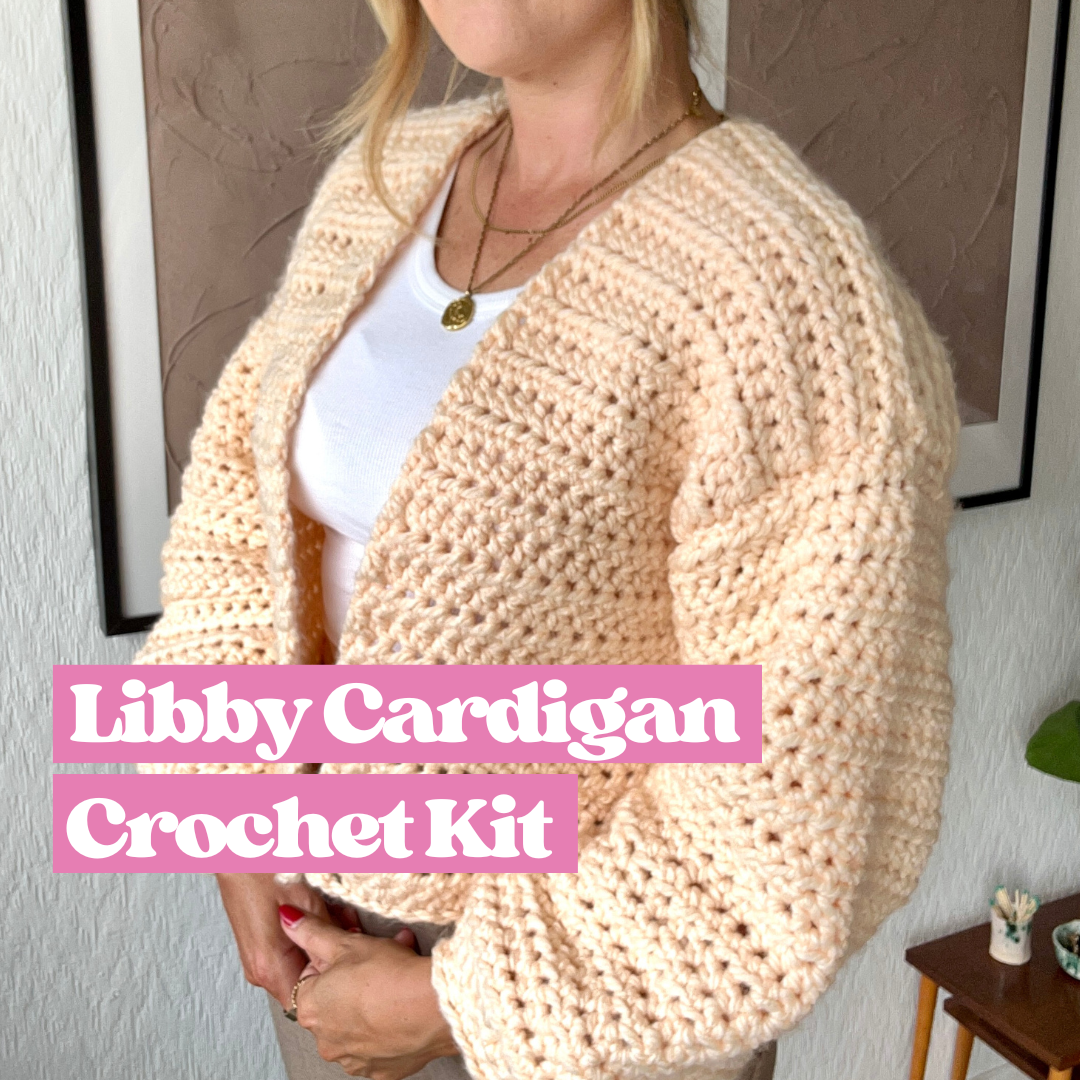 Libby Crochet Cardigan Kit - Learn how to crochet - beginner friendly crochet kit