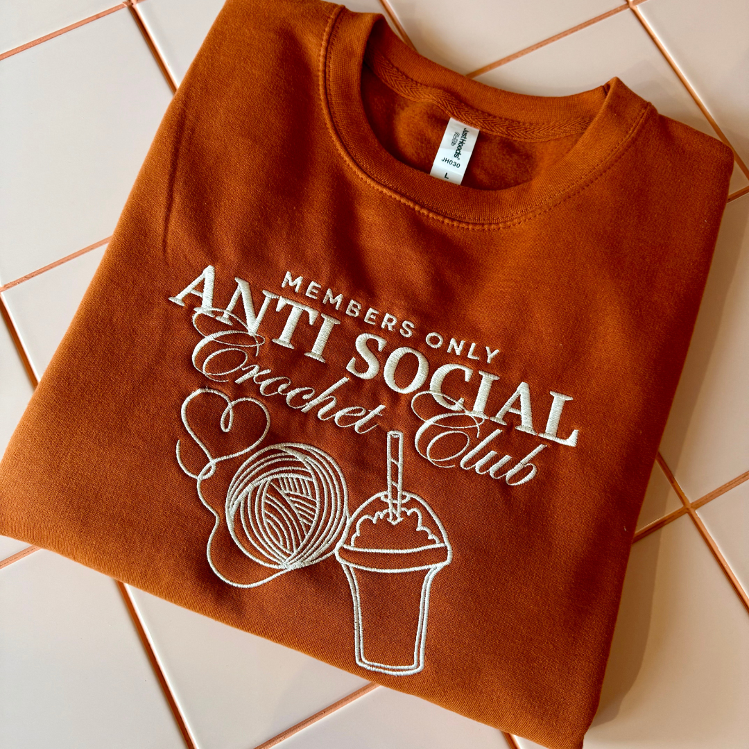 Embroidered sweatshirt - Anti Social Knitting Club or Crochet club - gift for knitter - gift for crocheter