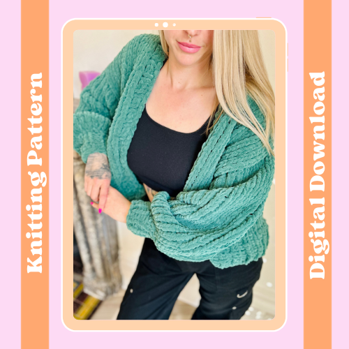 KNITTING PATTERN Chenille Cardigan Digital Download That Crafty Stitch