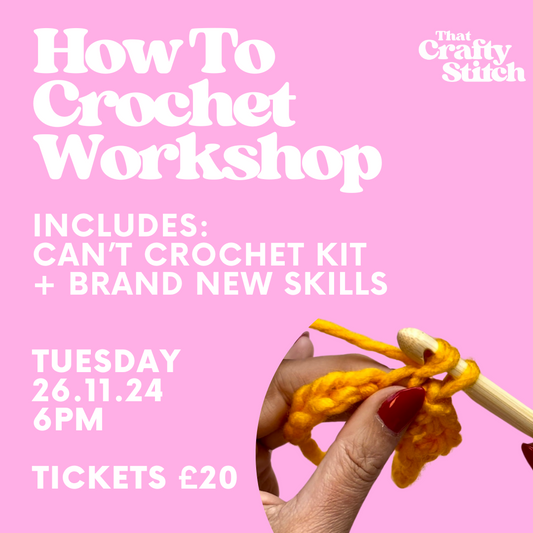 Learn To Crochet Workshop - Tuesday 26th November 6pm-8pm