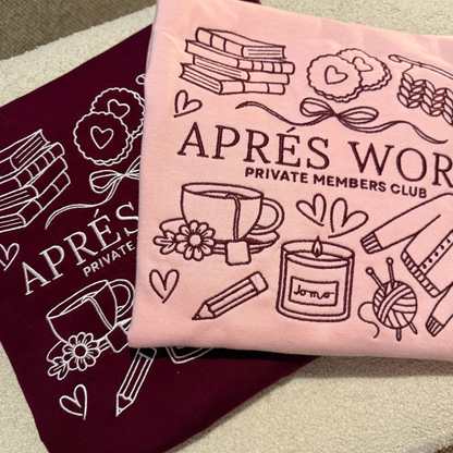 SWEATSHIRTS - Apres Work - PRE ORDER!