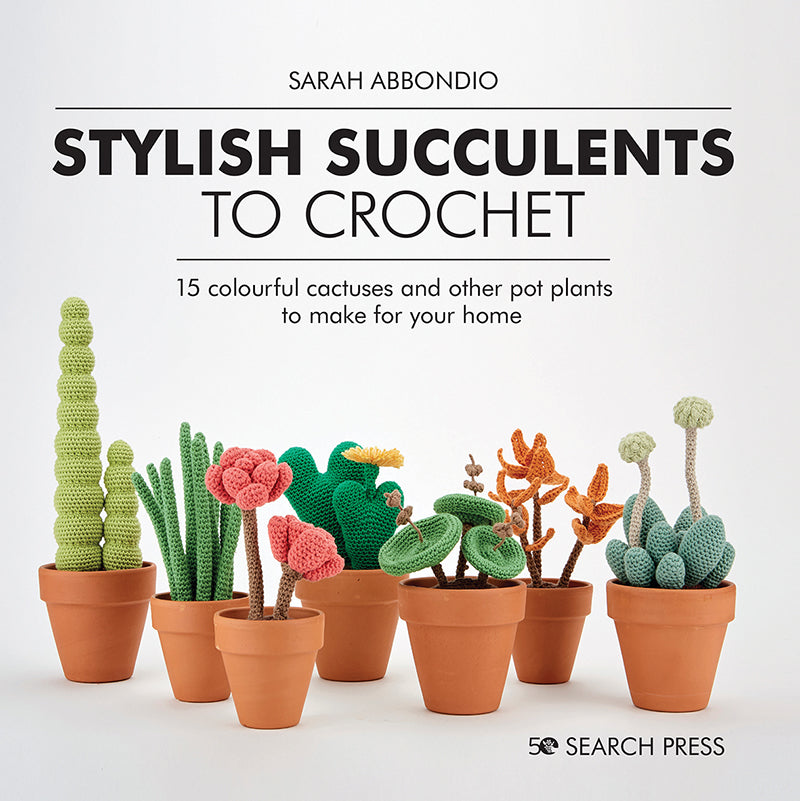 AMIGURUMI BOOK - SUCCULENTS TO CROCHET